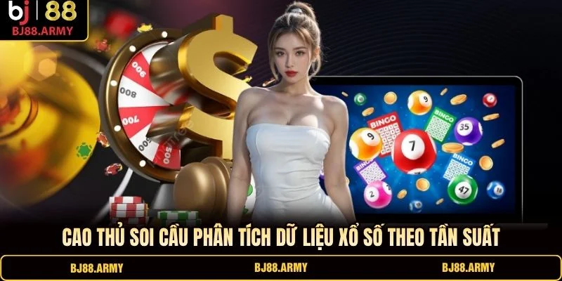 Cao thủ soi cầu phân tích dữ liệu xổ số theo tần suất Cao thủ soi cầu phân tích dữ liệu xổ số theo tần suất